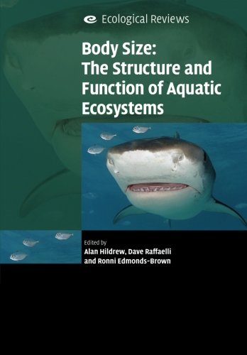 Body Size: The Structure and Function of Aquatic Ecosystems (Ecological Reviews) von Cambridge University Press